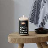 " Coffee Is Always A Good Idea " Scented Candle, 13.75oz Holiday Gift Birthday Comfort Spice, Sea Breeze, Vanilla Bean Scent